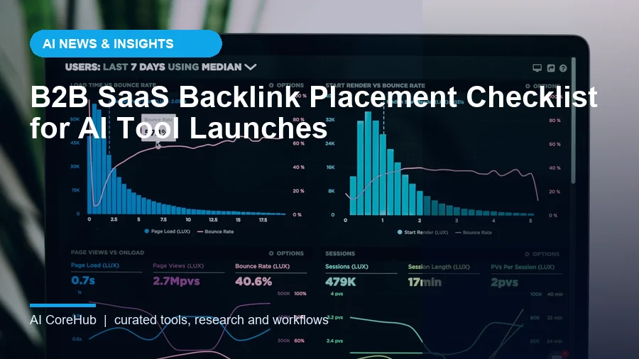 B2B SaaS Backlink Placement Checklist for AI Tool Launches