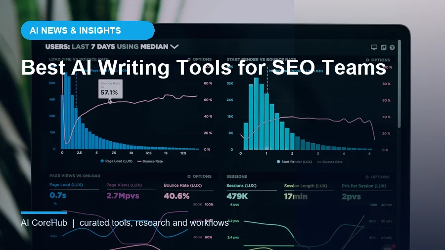Best AI Writing Tools for SEO Teams